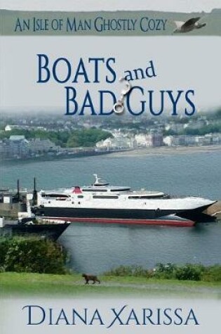 Cover of Boats and Bad Guys
