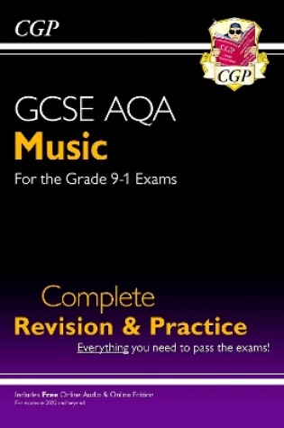 Cover of GCSE Music AQA Complete Revision & Practice (with Audio & Online Edition)