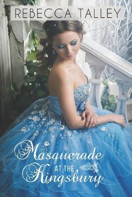Book cover for Masquerade at The Kingsbury