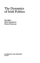 Book cover for The Dynamics of Irish Politics