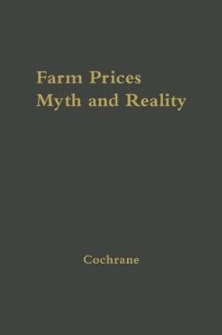 Cover of Farm Prices, Myth and Reality