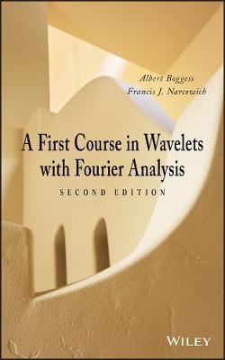 Book cover for A First Course in Wavelets with Fourier Analysis