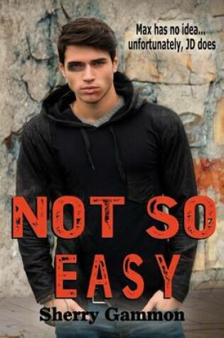 Cover of Not So Easy
