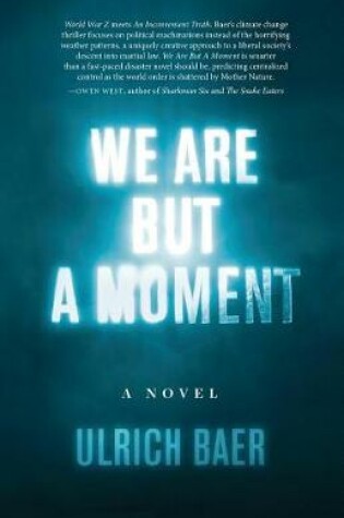 Cover of We Are But a Moment