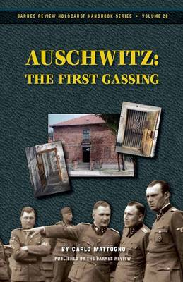 Book cover for Auschwitz: The First Gassing