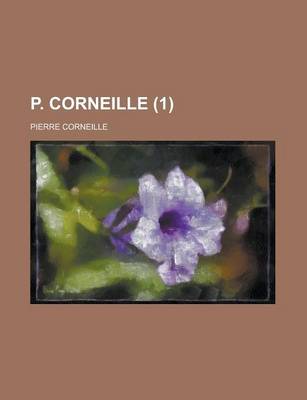 Book cover for P. Corneille (1 )