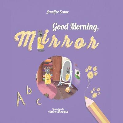 Book cover for Good Morning, Mirror!