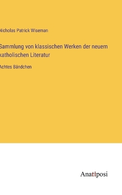 Book cover for Sammlung von klassischen Werken der neuern katholischen Literatur