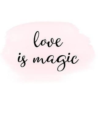 Book cover for Love is Magic