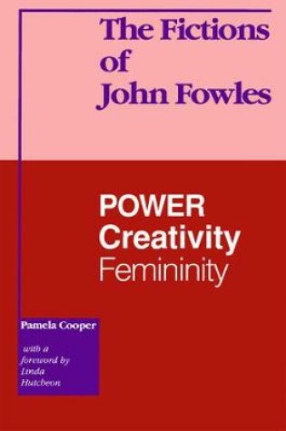 Cover of The Fictions of John Fowles