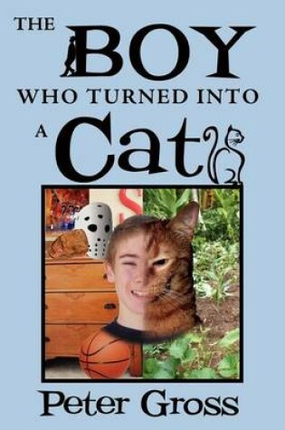 Cover of The Boy Who Turned Into a Cat