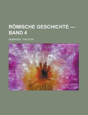 Book cover for Romische Geschichte - Band 4