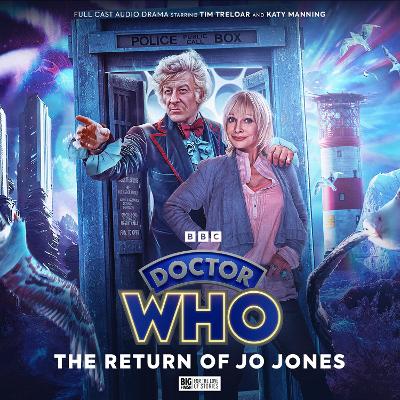 Book cover for Doctor Who: The Third Doctor Adventures - The Return of Jo Jones
