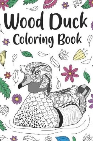 Cover of Wood Duck Coloring Book