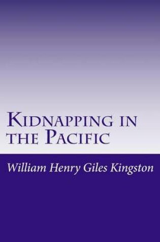 Cover of Kidnapping in the Pacific