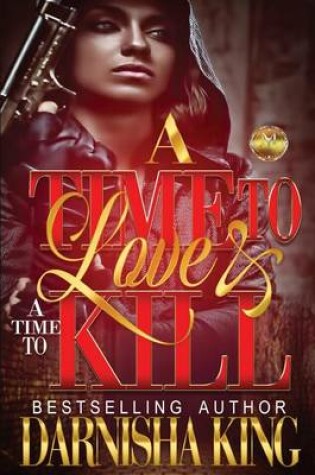 Cover of A Time to Love & A Time to Kill