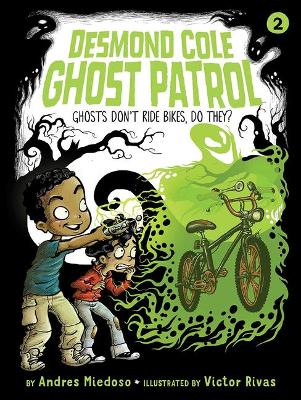 Book cover for Ghosts Don't Ride Bikes, Do They?