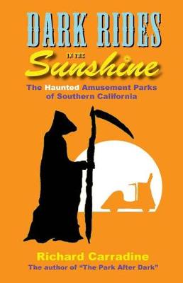 Book cover for Dark Rides in the Sunshine