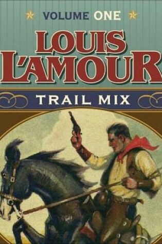 Cover of Trail Mix Volume One