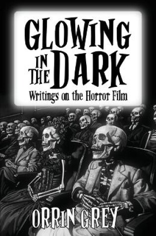 Cover of Glowing in the Dark