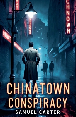 Cover of Chinatown Conspiracy