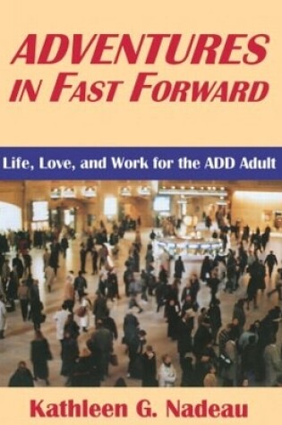 Cover of Adventures In Fast Forward