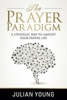 Book cover for The Prayer Paradigm