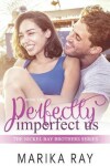 Book cover for Perfectly Imperfect Us