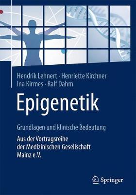 Book cover for Epigenetik – Grundlagen und klinische Bedeutung