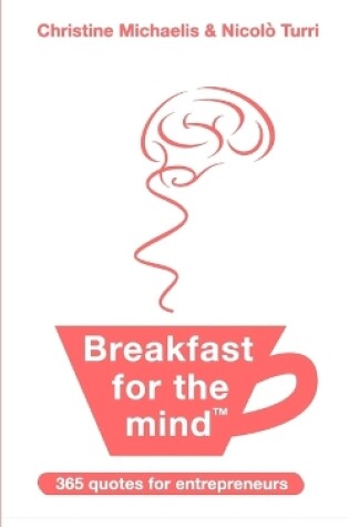 Cover of Breakfast for the mind