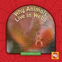 Cover of Why Animals Live in Webs