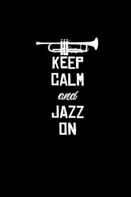 Book cover for Keep Calm and Jazz On