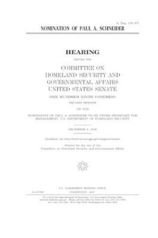 Cover of Nomination of Paul A. Schneider