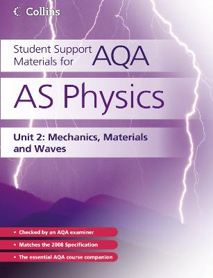 Book cover for AS Physics Unit 2