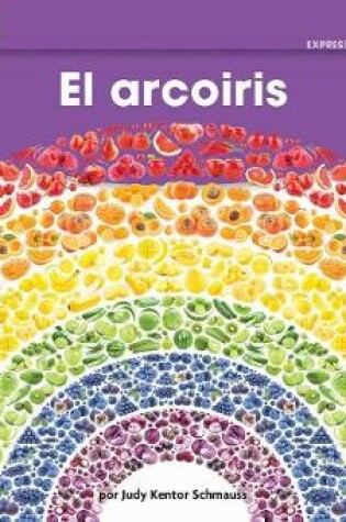 Cover of El Arcoiris Leveled Text