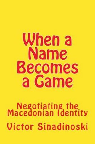 Cover of When a Name Becomes a Game