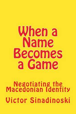 Book cover for When a Name Becomes a Game