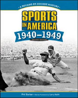 Book cover for SPORTS IN AMERICA: 1940 TO 1949, 2ND EDITION