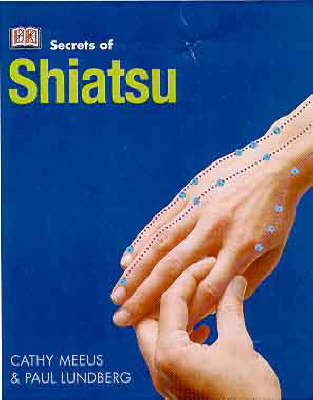Book cover for Secrets of:  Shiatsu