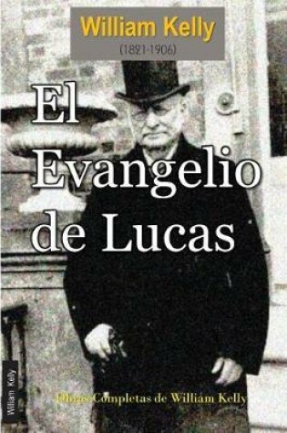 Cover of El Evangelio de Lucas