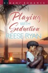 Book cover for Playing With Seduction