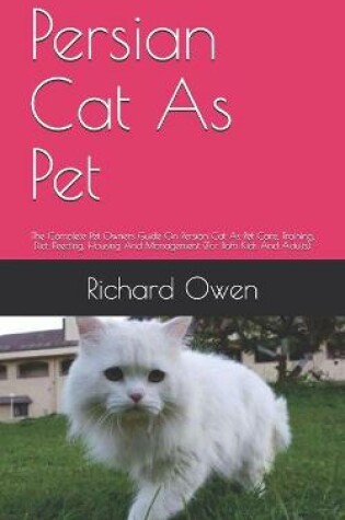 Cover of Persian Cat As Pet