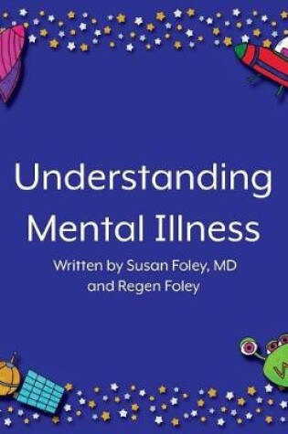 Cover of Understanding Mental Illness