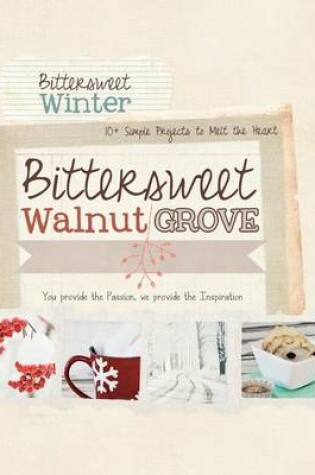 Cover of Bittersweet Walnut Grove