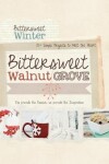 Book cover for Bittersweet Walnut Grove