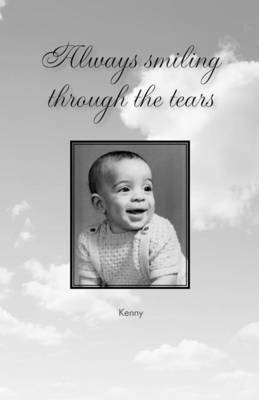 Book cover for Always Smiling Through the Tears