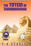 Book cover for The Totem of Tarhuhiawaku