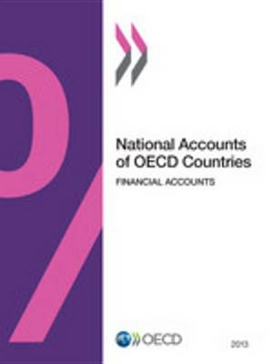Book cover for National Accounts of OECD Countries, Financial Accounts 2013