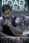 Book cover for Road To Ruin
