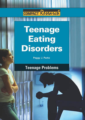 Book cover for Teenage Eating Disorders